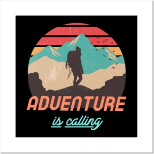 Adventure is calling adventurer Posters and Art